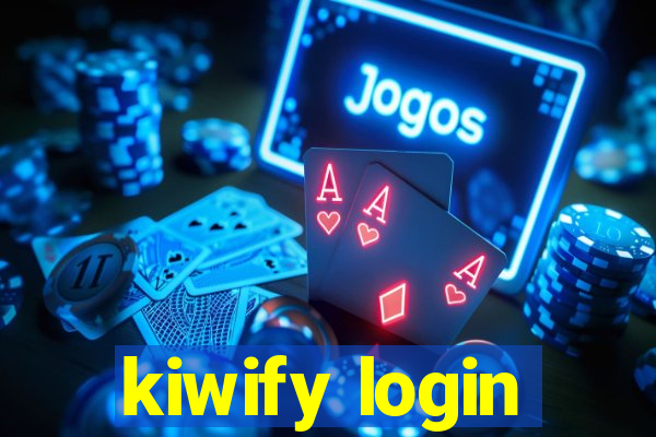 kiwify login